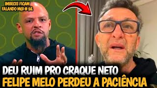 🚨DEU RUIM PRO NETO| FELIPE MELO AMASSA CRAQUE NETO E JORNALISTAS APÓS SUPOSTO GOLPE| VEJA