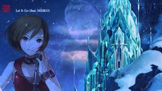 Let It Go (feat. MEIKO V3) - FROZEN - VOCALOID English Cover