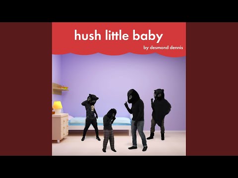 Download Desmond Dennis - Hush Little Baby MP3