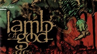 Lamb Of God - One Gun sub Español/English