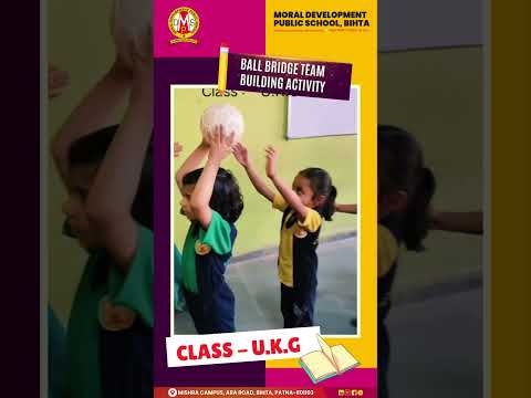 🎥 Ball Bridge Team Building Activity | UKG | MDPS Bihta