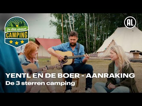 Yentl en de Boer - Aanraking | De 3 sterren camping