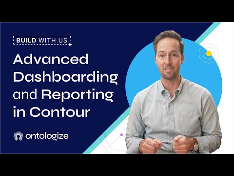 Build with Me: Advanced Dashboarding & Reporting in Contour