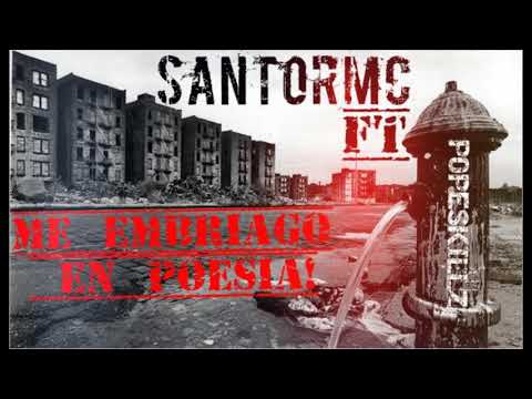 SANTORMC FT POPESKILLZ - ME EMBRIAGO EN POESIA! - ALFABETAS