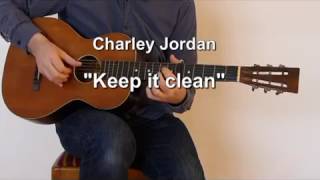 Stella Guitar Of The Month: December 2016: Charley Jordan - Keep it clean