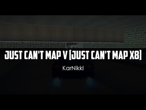 KarNikkl - Just Can't Map V [Just Can't Map x8]