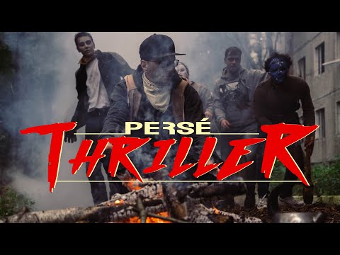 PERSÉ - THRILLER (Official Video) (prod. by S Dope)