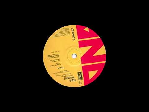 DNA Feat. Jazzi P - Rebel Woman (PWL Remix)
