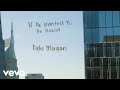 Kylie Morgan If He Wanted To He Would Official Lyric Video