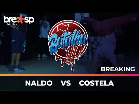 Naldo vs Costela - Filtro Breaking - Batalha SP - BreakSP Battles