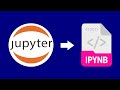 How to Open .ipynb Files with Jupyter Notebook!