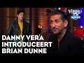 Brian Dunne verzorgt prachtig optreden na mooie woorden Danny Vera | VERONICA INSIDE