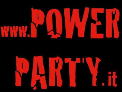 POWER PARTY  IT POWER PARTY musica ed energia! Roma Musiqua