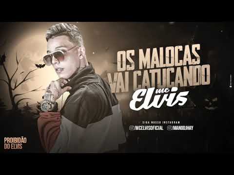 MC ELVIS - CATUCADÃO - MÚSICA NOVA