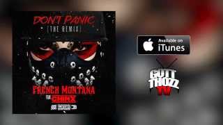 French Montana - Don&#39;t Panic REMIX ft Chinx