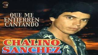 Chalino Sánchez - Corrido del Quitillo