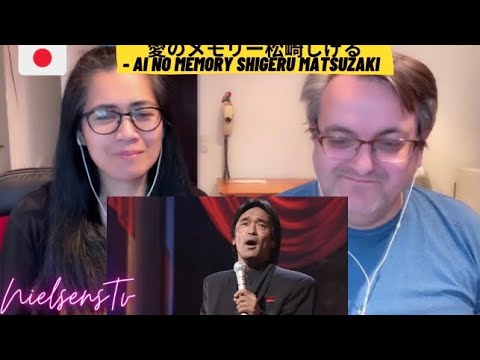 🇩🇰NielsensTv REACTS TO 🇯🇵 Ai no Memory Shigeru Matsuzaki - SOUNDS REALLY GOOD💕👏