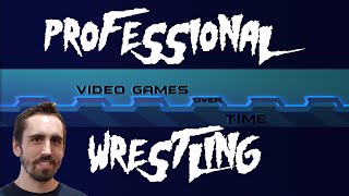 The History of Professional Wrestling through 1985 | Video Games Over Time