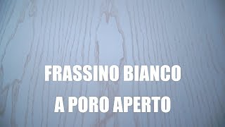 COME VERNICIARE IL FRASSINO CON EFFETTO BIANCO A PORO APERTO. fai da te