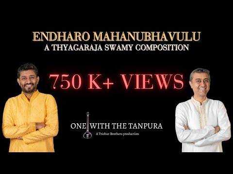 Endharo Mahanubhavulu Andhariki Vandhanamulu || Thyagaraja Swamy || Trichur Brothers || Live IN