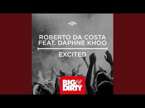 Excited (feat. Daphne Koo, Daphne Khoo) (Instrumental Club Edit)