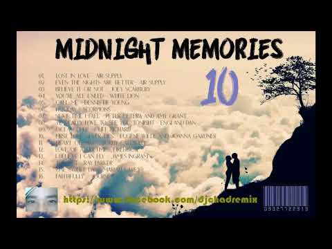 MIDNIGHT MEMORIES 10 ( DJ CHAD REMIX )