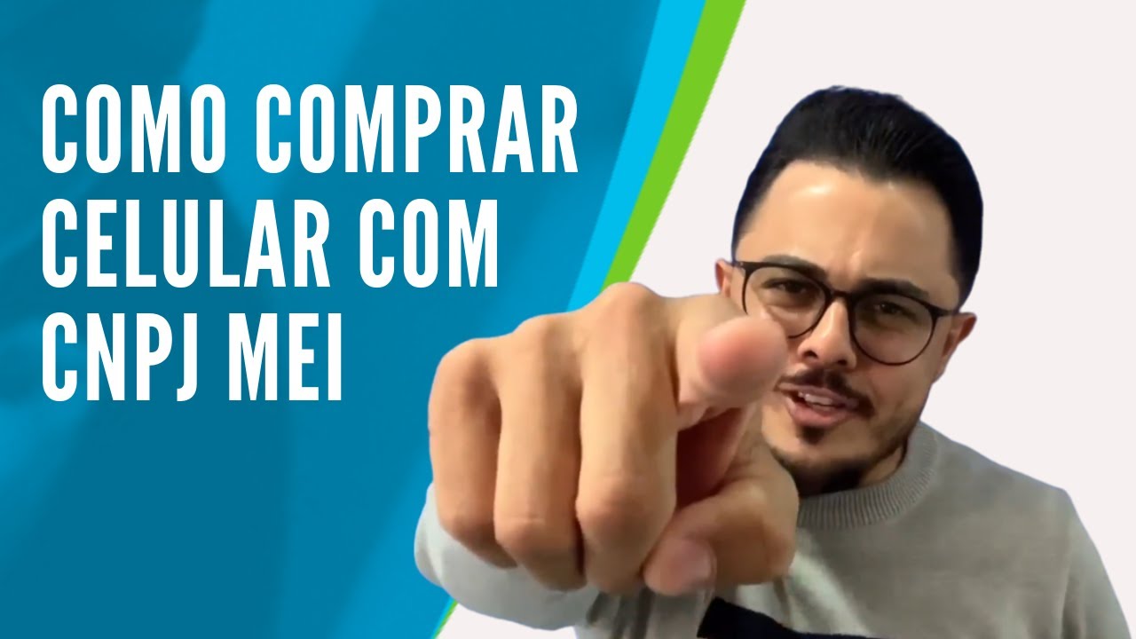 Como Contratar Telefonia Móvel e Aparelhos com CNPJ MEI