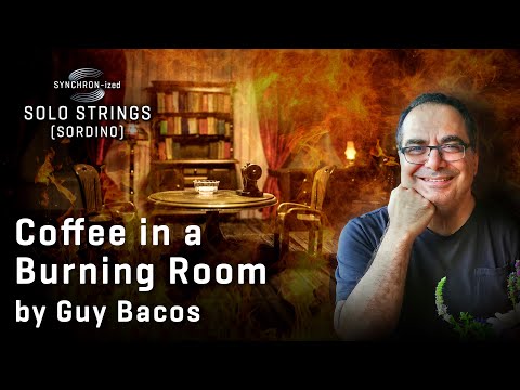 NEW: **Studio Series** Coffee in a Burning Room - feat. SYNCHRON-ized Solo Strings Con Sordino