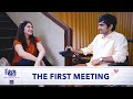 Dice Media Firsts Web Series S05 E01 04 The First Meeting Part 1