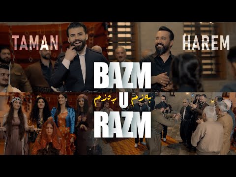 Harem ft. Taman - Bazm U Razm