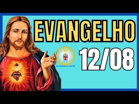 EVANGELHO DO DIA – 12/08/2022 🙏 HOMILIA DIÁRIA ⛪ LITURGIA DE HOJE - EVANGELHO DE HOJE - COMENTADO