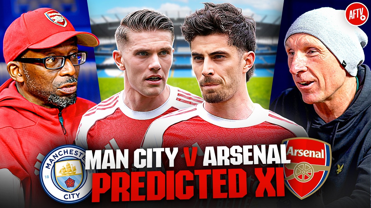 Havertz Over Gyokeres?! | Predicted XI | Man City vs Arsenal