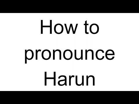 How to Pronounce Harun (Turkish)