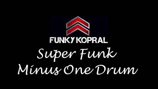 Download lagu Funky Kopral Super Funk Drumless HD Audio mp3