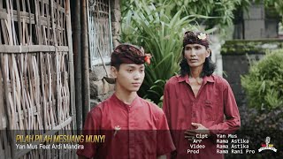 Download lagu Pilah Pilah Mesuang Munyi - Yan Mus Feat Ardi Mandira { ) mp3