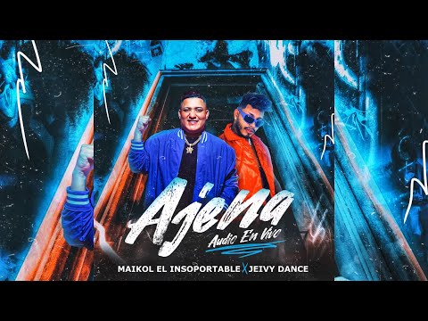 AJENA (En Vivo) - Maikol El Insoportable x Jeivy Dance @JeivyDance