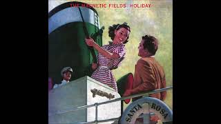 The Magnetic Fields - Torn Green Velvet Eyes