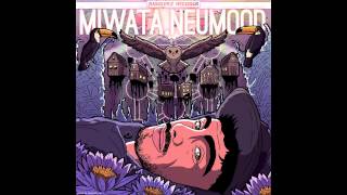 MIWATA NEUMOOD EP 2014 MEGAMIX / JUGGLERZ RECORDS