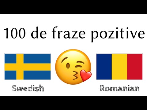 100 de fraze pozitive +  de complimente - Suedeză + Română - (Vorbitor nativ)