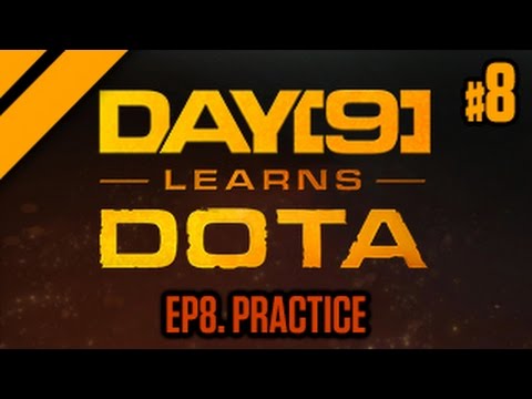 Day[9] Learns Dota - 8. Role Explanations (Practice)