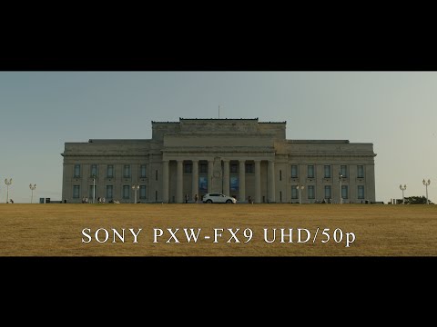 SONY FX9 CAMERA TEST UHD/50P(S35)