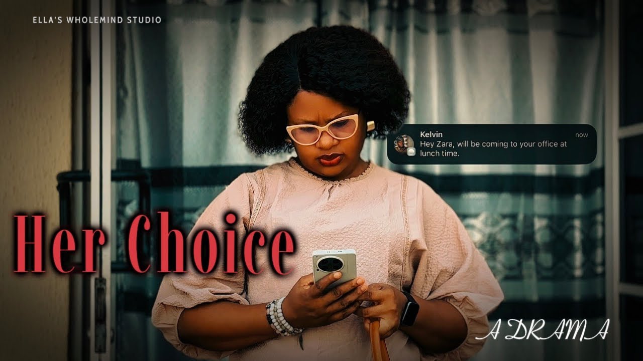 Her Choice | The Decision That Changed Everything (Episode 1)
