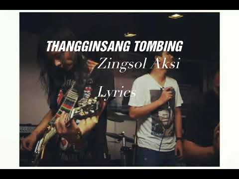 Zingsol Aksi - Thangginsang Tombing | Lyrics