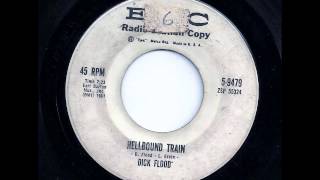 Hellbound Train - Dick Flood
