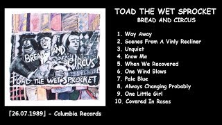 TOAD THE WET SPROCKET — BREAD AND CIRCUS【preview】