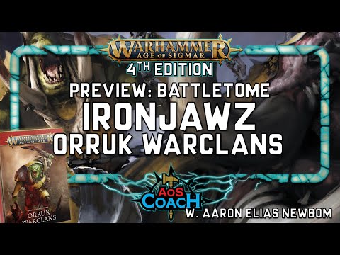 Ironjawz Orruk Warclans Battletome Preview | AoS 4e