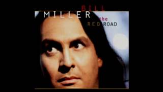 Bill MILLER "The reservation Road" Lyrics