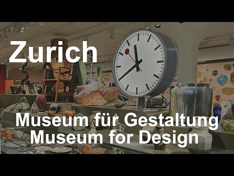 Switzerland: Zurich - Museum for Design (Museum für Gestaltung)
