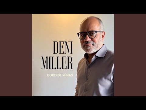 Para Os Nossos Filhos - Deni Miller