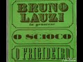 Bruno Lauzi - O scioco